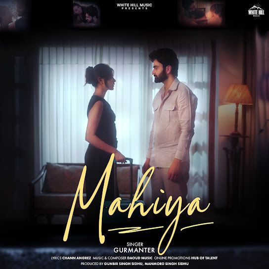 Mahiya Gurmanter mp3 song download, Mahiya Gurmanter full album mp3 song