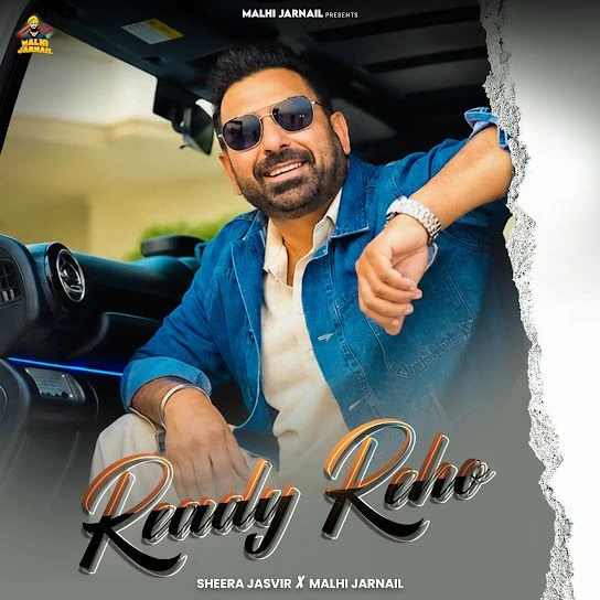 Ready Reho Sheera Jasvir mp3 song download, Ready Reho Sheera Jasvir full album mp3 song