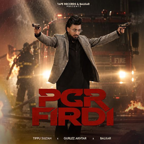 Pcr Firdi Tippu Sultan, Gurlez Akhtar mp3 song download, Pcr Firdi Tippu Sultan, Gurlez Akhtar full album mp3 song
