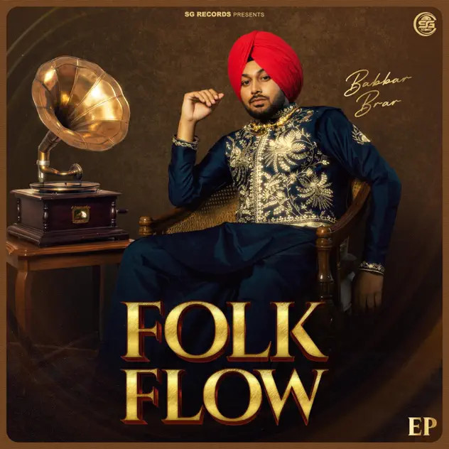 Na Sohniya Babbar Brar mp3 song download, Folk Flow - EP Babbar Brar full album mp3 song