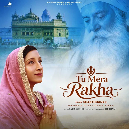Tu Mera Rakha Shakti Manak mp3 song download, Tu Mera Rakha Shakti Manak full album mp3 song