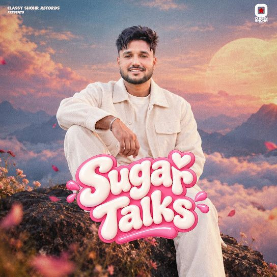 Sugar Talks Jot Virk mp3 song download, Sugar Talks Jot Virk full album mp3 song