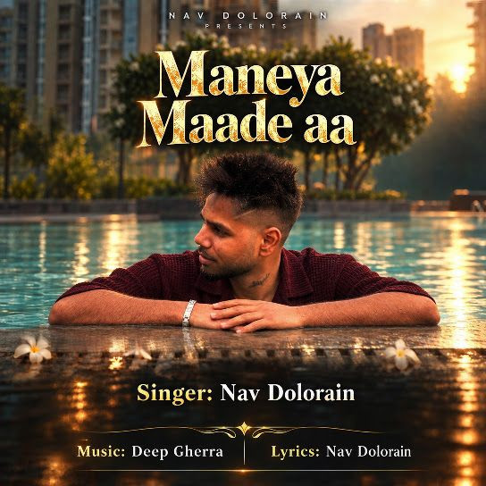 Maneya Maade aa Nav Dolorain mp3 song download, Maneya Maade aa Nav Dolorain full album mp3 song