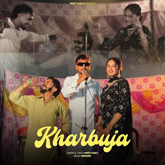 Kharbuja Preet Pablo mp3 song download, Kharbuja Preet Pablo full album mp3 song