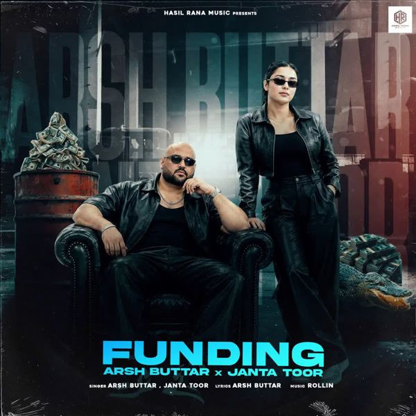 Funding Janta Toor, Arsh Buttar mp3 song download, Funding Janta Toor, Arsh Buttar full album mp3 song