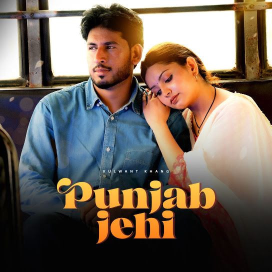 Punjab Jehi Kulwant Khang mp3 song download, Punjab Jehi Kulwant Khang full album mp3 song
