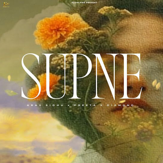 Supne Arav Sidhu mp3 song download, Supne Arav Sidhu full album mp3 song
