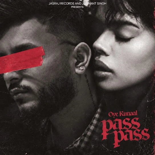 Pass Pass Oye Kunaal mp3 song download, Pass Pass Oye Kunaal full album mp3 song