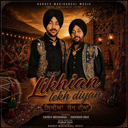 Likhian Lekh Diyan Hardev Mahinangal, Gurvinder Brar mp3 song download, Likhian Lekh Diyan Hardev Mahinangal, Gurvinder Brar full album mp3 song