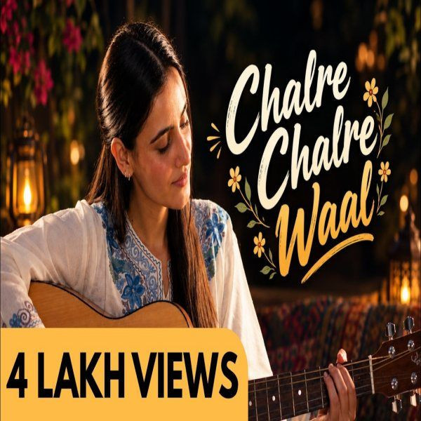 Chalre Chalre Waal Komal Sohi mp3 song download, Chalre Chalre Waal Komal Sohi full album mp3 song