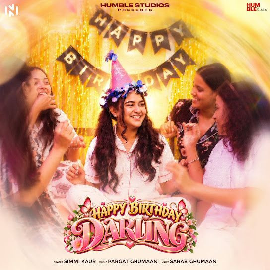 Happy Birthday Darling Simmi Kaur mp3 song download, Happy Birthday Darling Simmi Kaur full album mp3 song