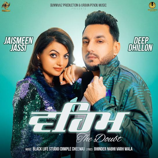 Veham ( The Doubt ) Deep Dhillon, Jaismeen Jassi mp3 song download, Veham ( The Doubt ) Deep Dhillon, Jaismeen Jassi full album mp3 song