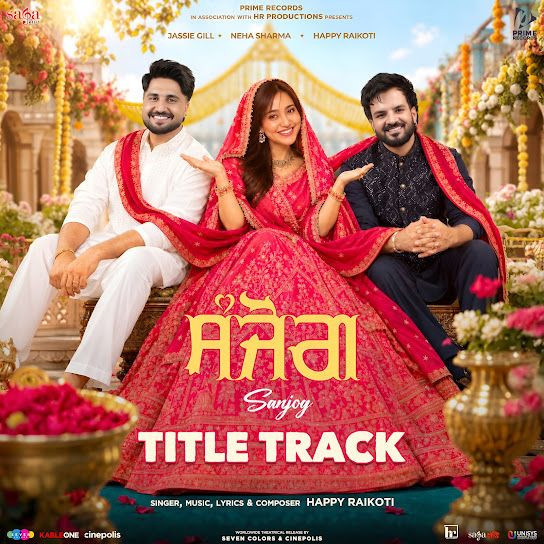 Sanjog - Title Track Happy Raikoti mp3 song download, Sanjog - Title Track Happy Raikoti full album mp3 song
