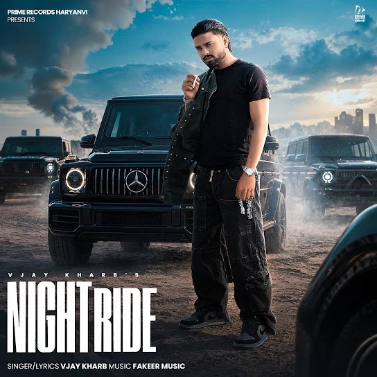Night Ride Vjay Kharb mp3 song download, Night Ride Vjay Kharb full album mp3 song