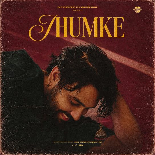 Jhumke Simar Doraha, Parineet Kaur mp3 song download, Jhumke Simar Doraha, Parineet Kaur full album mp3 song
