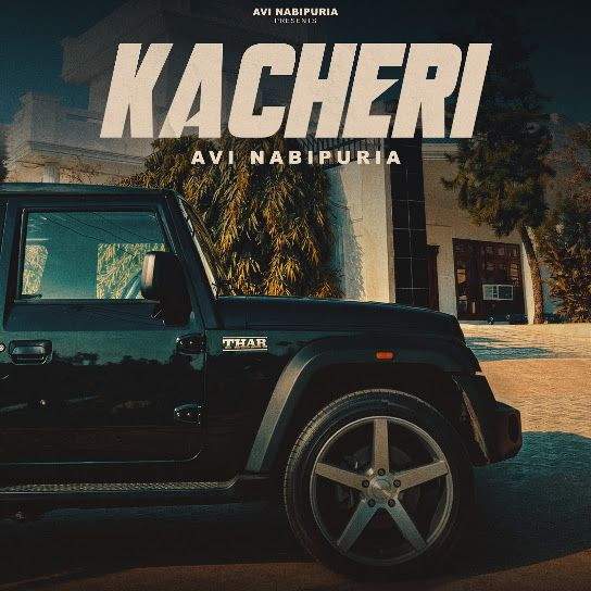 Kacheri Avi Nabipuria mp3 song download, Kacheri Avi Nabipuria full album mp3 song