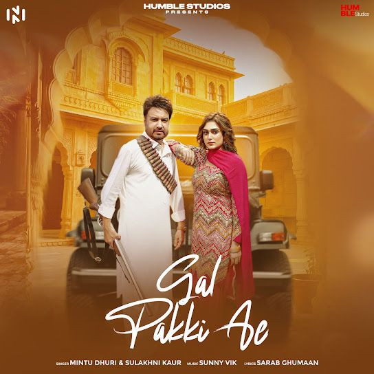 Gal Pakki Ae Mintu Dhuri, Sulakhni Kaur mp3 song download, Gal Pakki Ae Mintu Dhuri, Sulakhni Kaur full album mp3 song