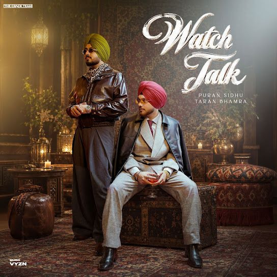 Watch Talk Puran Sidhu, Taran Bhamra mp3 song download, Watch Talk Puran Sidhu, Taran Bhamra full album mp3 song