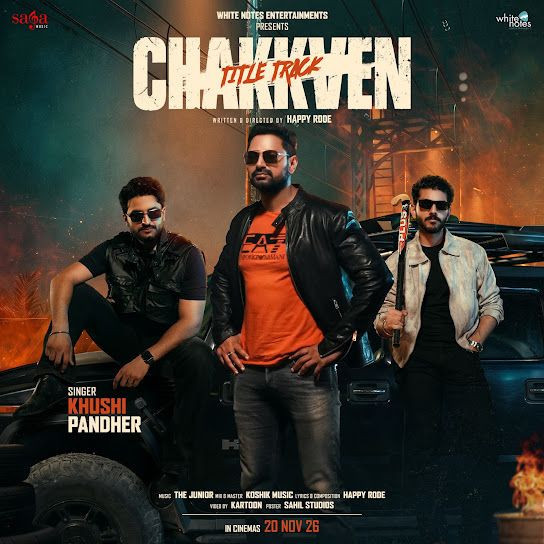 Chakkven - Title Track Khushi Pandher mp3 song download, Chakkven - Title Track Khushi Pandher full album mp3 song