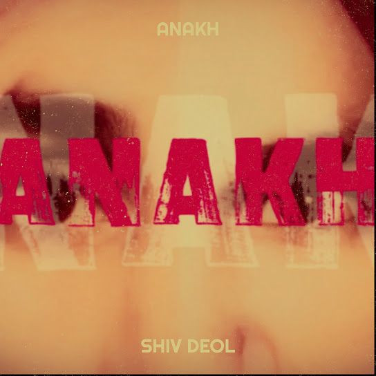Anakh Sukhmeet Singh mp3 song download, Anakh Sukhmeet Singh full album mp3 song