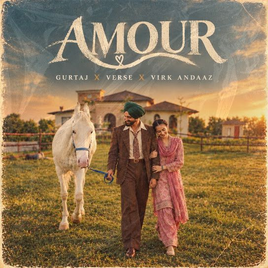 Amour Gurtaj mp3 song download, Amour Gurtaj full album mp3 song