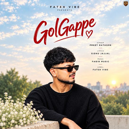 GolGappe Preet Rathore mp3 song download, GolGappe Preet Rathore full album mp3 song