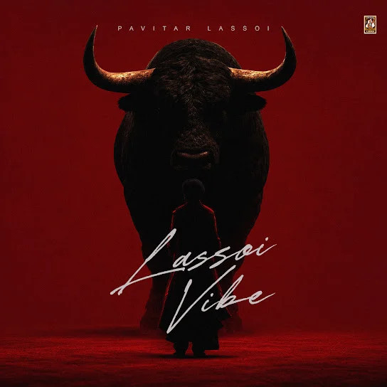 Gallan Pavitar Lassoi mp3 song download, Lassoi Vibe - EP Pavitar Lassoi full album mp3 song