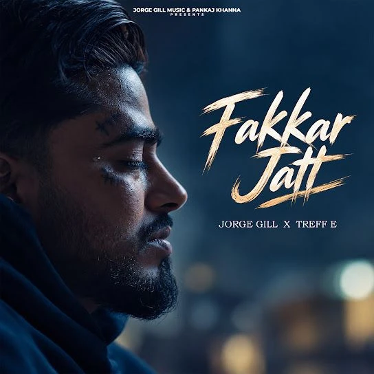 Fakkar Jatt Jorge Gill mp3 song download, Fakkar Jatt Jorge Gill full album mp3 song