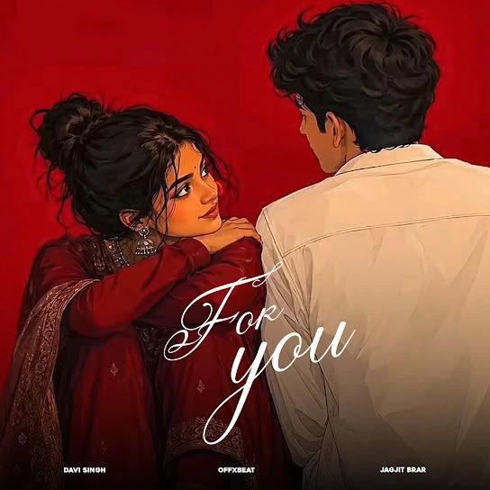 For You Davi Singh mp3 song download, For You Davi Singh full album mp3 song