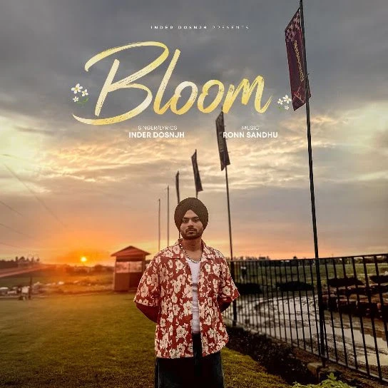 Bloom Inder Dosnjh mp3 song download, Bloom Inder Dosnjh full album mp3 song