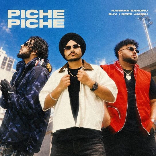 Piche Piche Harman Sandhu mp3 song download, Piche Piche Harman Sandhu full album mp3 song