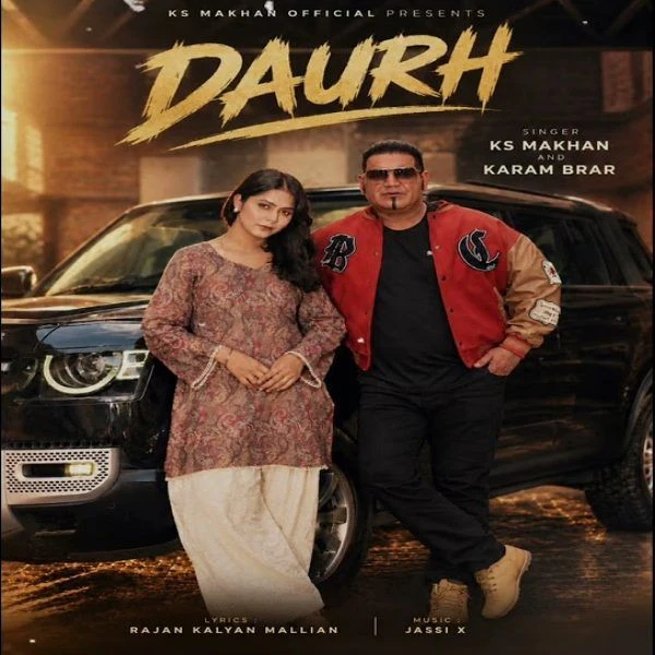 Daurh KS Makhan, Karam Brar mp3 song download, Daurh KS Makhan, Karam Brar full album mp3 song