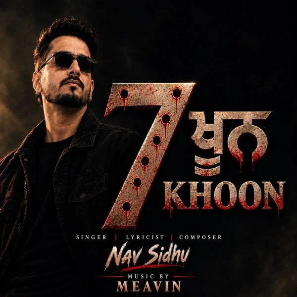 7 Khoon Nav Sidhu mp3 song download, 7 Khoon Nav Sidhu full album mp3 song