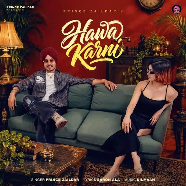 Hawa Karni Prince Zaildar mp3 song download, Hawa Karni Prince Zaildar full album mp3 song