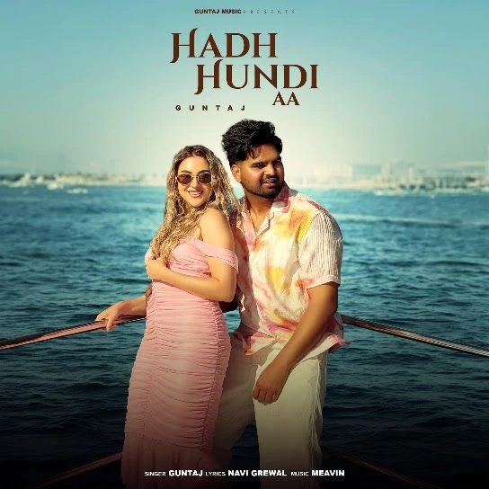 Hadh Hundi Aa Guntaj mp3 song download, Hadh Hundi Aa Guntaj full album mp3 song