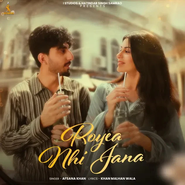 Royea Nhi Jana Afsana Khan mp3 song download, Royea Nhi Jana Afsana Khan full album mp3 song