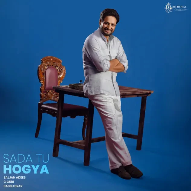 Sada Tu Hogya Sajjan Adeeb mp3 song download, Sada Tu Hogya Sajjan Adeeb full album mp3 song
