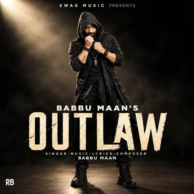 Outlaw Babbu Maan mp3 song download, Outlaw Babbu Maan full album mp3 song