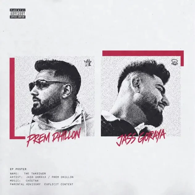 Shady AF Jass Goraya, Prem Dhillon mp3 song download, The Takeover - EP Jass Goraya, Prem Dhillon full album mp3 song
